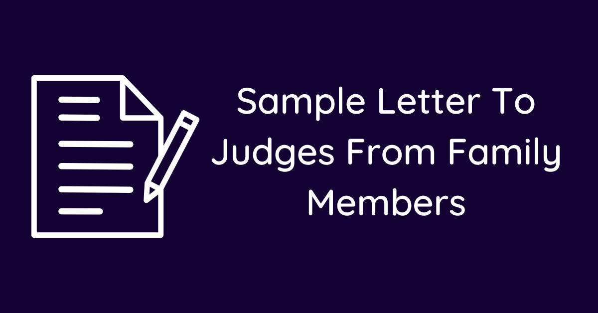 Sample Letter To Judges From Family Members