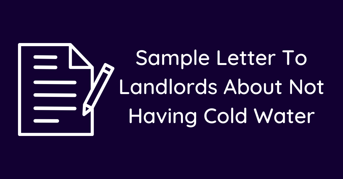 Sample Letter To Landlords About Not Having Cold Water