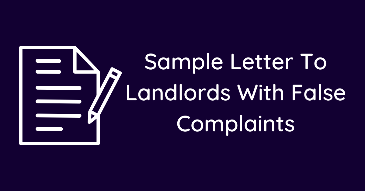 Sample Letter To Landlords With False Complaints