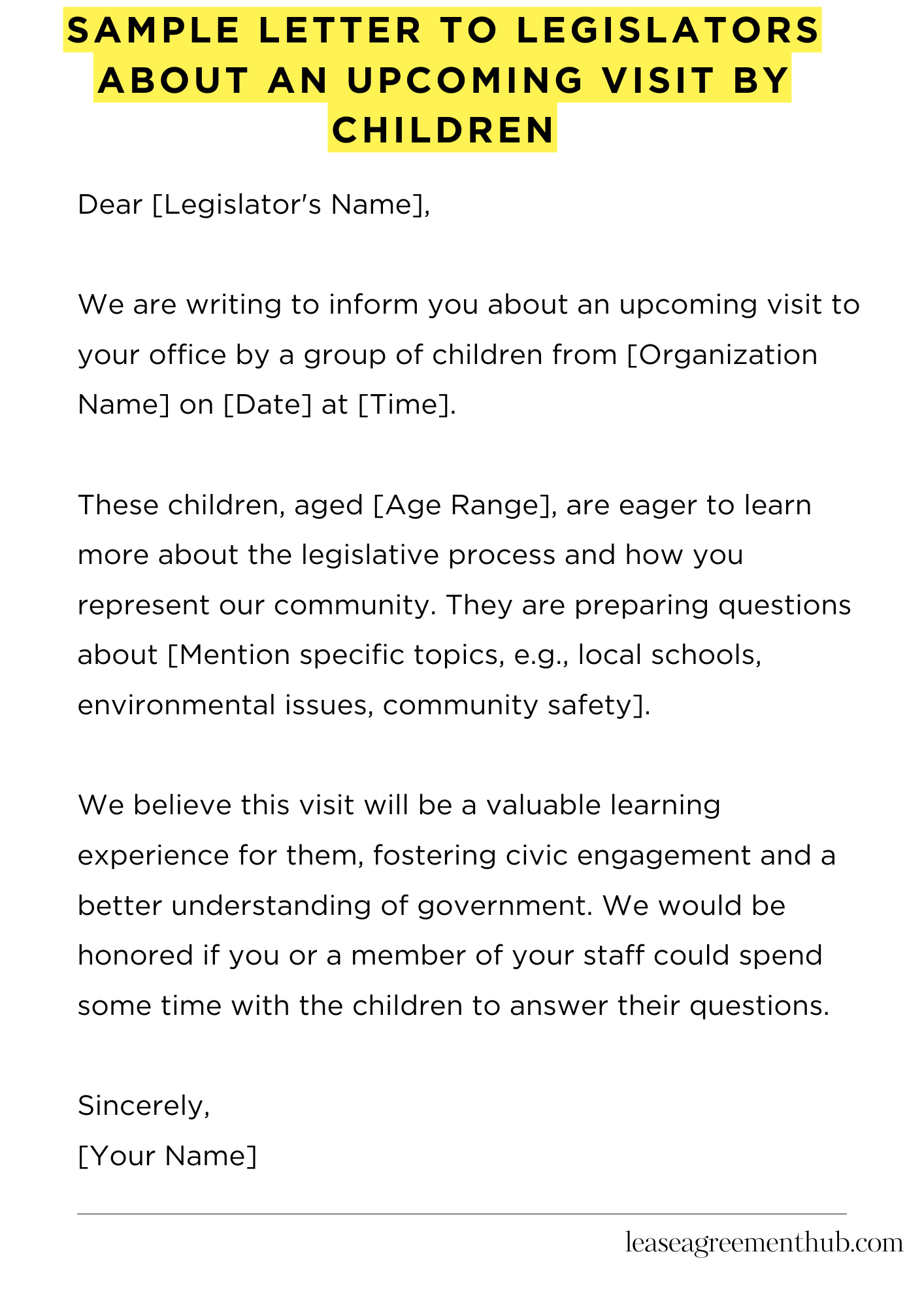 Sample Letter To Legislators About An Upcoming Visit By Children