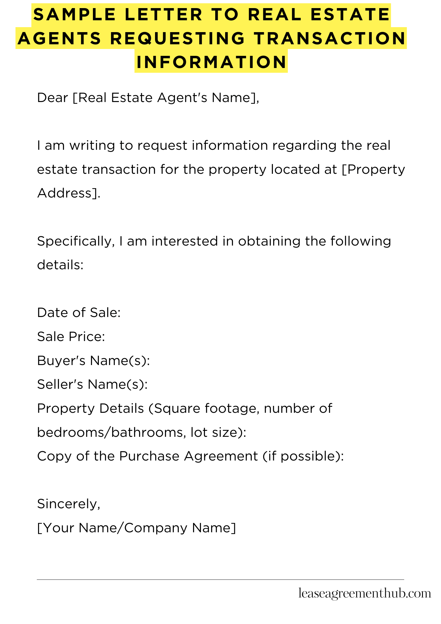 Sample Letter To Real Estate Agents Requesting Transaction Information