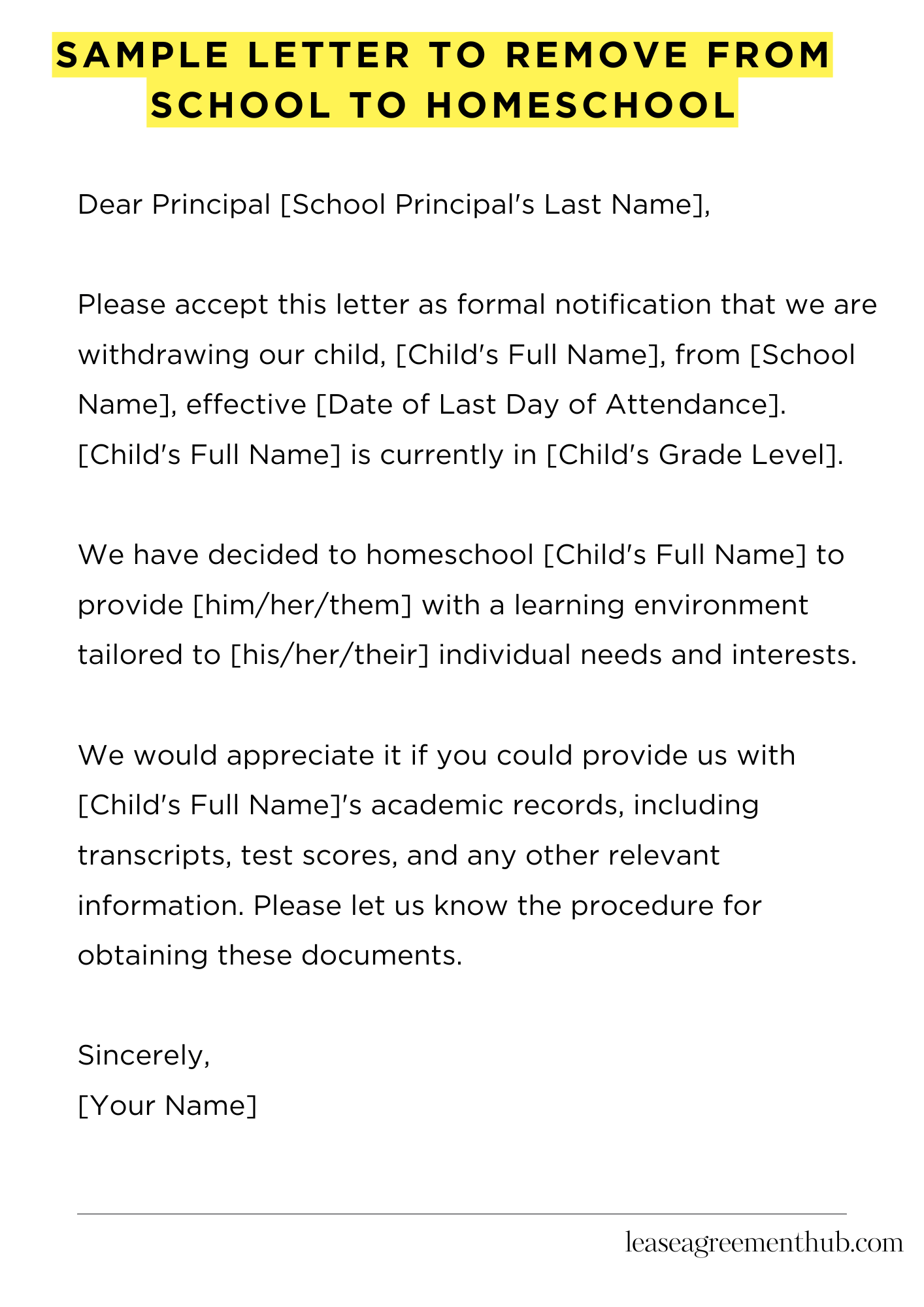 Sample Letter To Remove From School To Homeschool