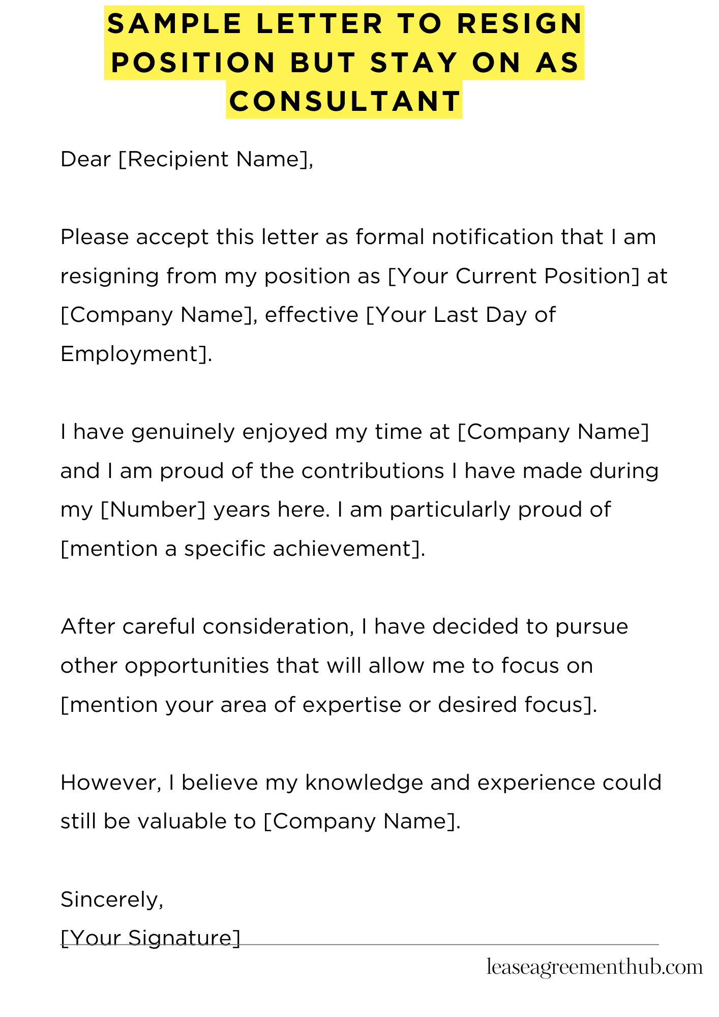 Sample Letter To Resign Position But Stay On As Consultant