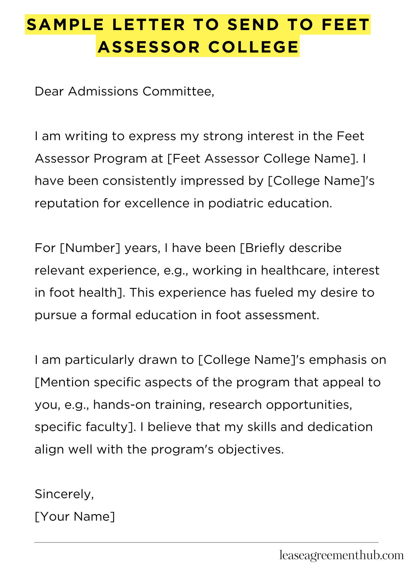 Sample Letter To Send To Feet Assessor College