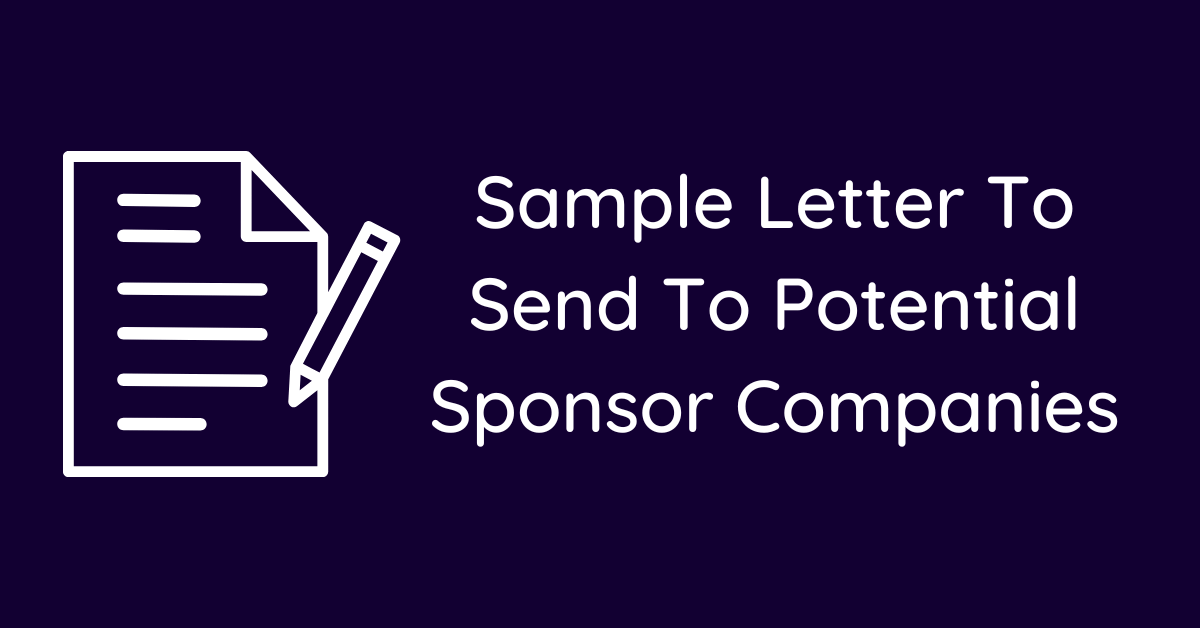 Sample Letter To Send To Potential Sponsor Companies