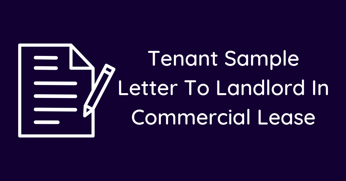 Tenant Sample Letter To Landlord In Commercial Lease