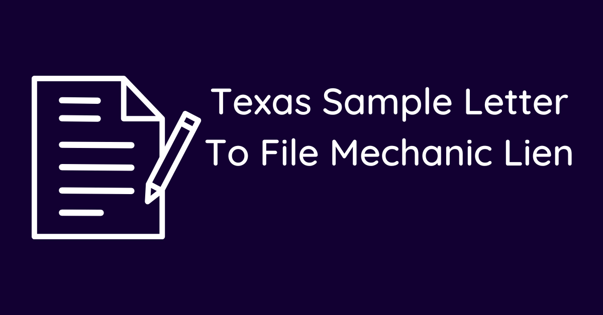Texas Sample Letter To File Mechanic Lien