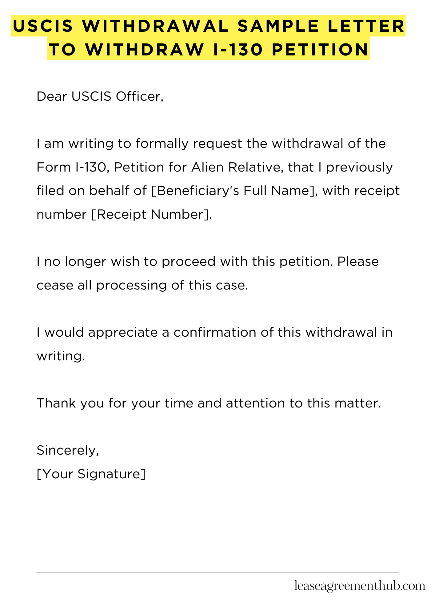Uscis Withdrawal Sample Letter To Withdraw I-130 Petition