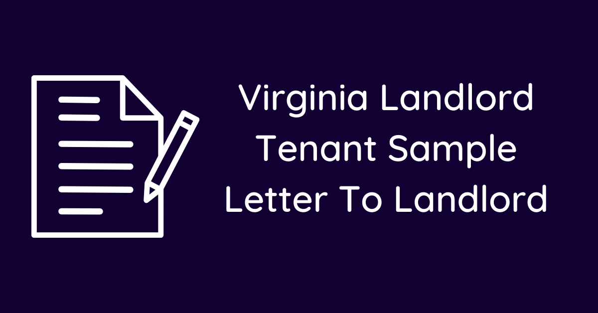 Virginia Landlord Tenant Sample Letter To Landlord