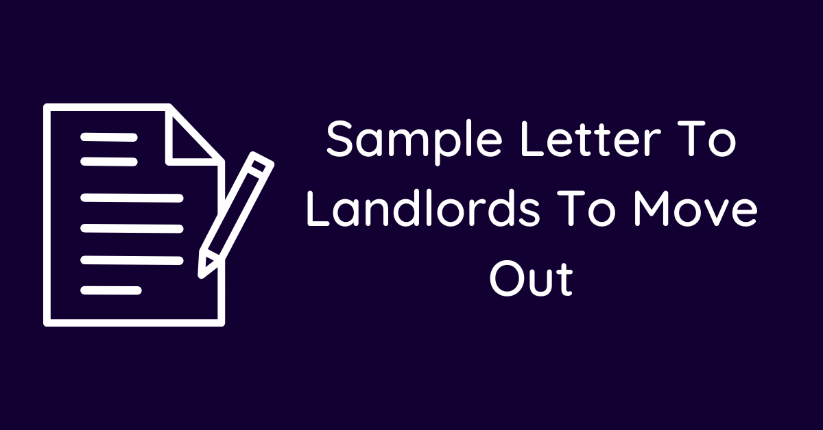 Sample Letter To Landlords To Move Out